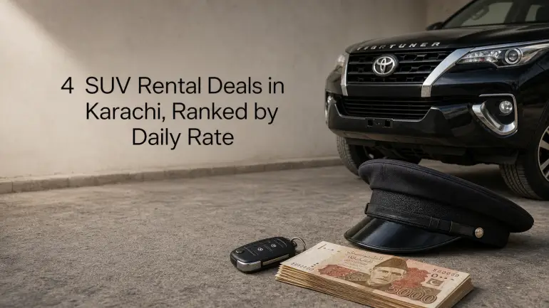 4 SUV Rental Deals in Karachi, Ranked by Daily Rate