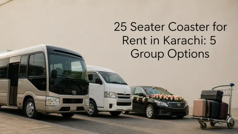 25 Seater Coaster for Rent in Karachi: 5 Group Options